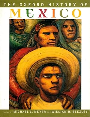 Bild des Verkufers fr The Oxford History of Mexico zum Verkauf von LEFT COAST BOOKS