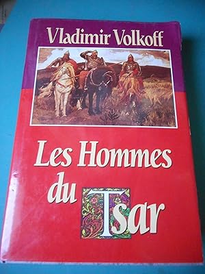 Bild des Verkufers fr Les hommes du Tsar zum Verkauf von Frederic Delbos