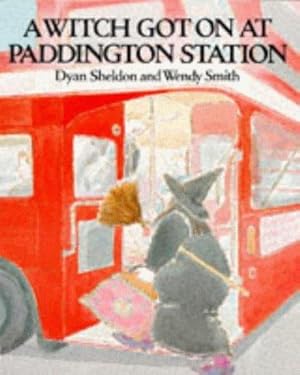 Seller image for A Witch Got on at Paddington Station for sale by WeBuyBooks