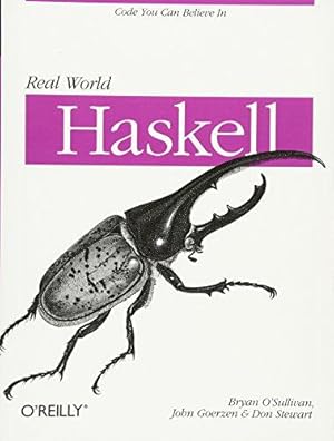 Immagine del venditore per Real World Haskell: Code You Can Believe in venduto da WeBuyBooks