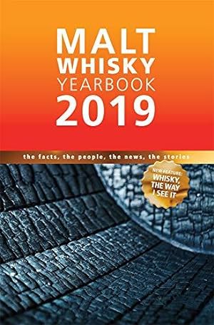 Seller image for Malt Whisky Yearbook (Malt Whisky Yearbook: The Facts, The People, The News, The Stories) for sale by WeBuyBooks