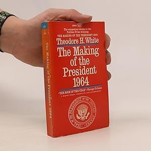Bild des Verkufers fr The Making of the President 1964 zum Verkauf von Bookbot