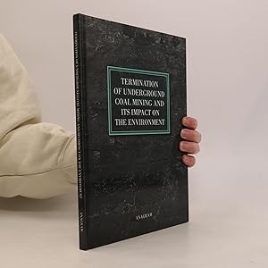 Imagen del vendedor de Termination of underground coal mining and its impact on the environment a la venta por Bookbot