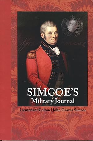 Image du vendeur pour Simcoe's Military Journal; a history of the operations of a partisan corps called the Queen's Rangers mis en vente par Waysidebooks