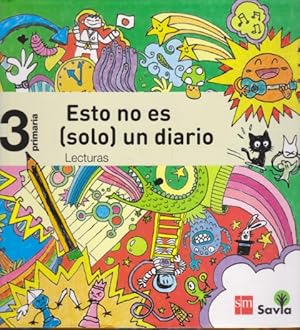 Imagen del vendedor de ESTO NO ES (SOLO) UN DIARIO. LECTURAS. 3 PRIMARIA. SAVIA a la venta por LIBRERIA TORMOS