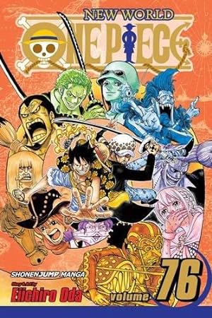 Seller image for One Piece Volume 76: Just Keep Going for sale by WeBuyBooks