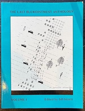 Bild des Verkufers fr The Last Blewointment Anthology, Vol 1 (1963 - 1983) zum Verkauf von Kirpan Press