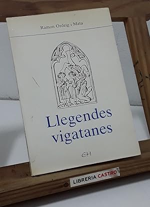 Imagen del vendedor de Llegendes vigatanes a la venta por Librera Castro