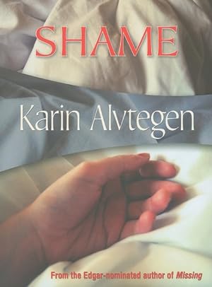 Seller image for Shame : Felony & Mayhem Edition for sale by GreatBookPrices