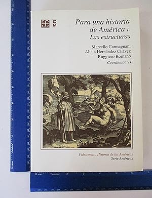 Bild des Verkufers fr Para Una Historia de America, Vol. 1: Las Estructuras (Serie Americas) zum Verkauf von Coas Books