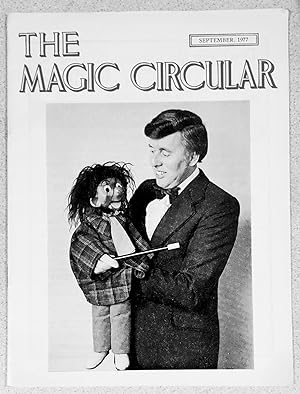 Immagine del venditore per The Magic Circular September 1977 (Jack Mayes on cover) / Alan Snowden "Backstage" / Edwin A Dawes "A Rich Cabinet of Magical Curiosities No.48 "Magic" newspapers / G E Arrowsmith "2=1" / Tom Ellis "Anderson, The Wizard, sold by a Yankee" / Eric Widget "'Of the Magic Mad'" / Ron Spencer "Article Telepathy" / Bill Nagler "M.D." venduto da Shore Books