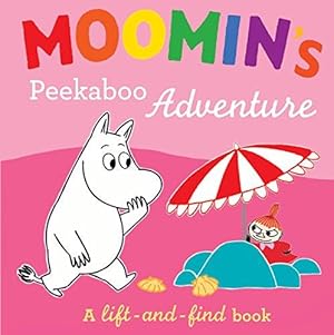 Seller image for Moomin's Peekaboo Adventure: A Lift-and-Find Book for sale by WeBuyBooks 2