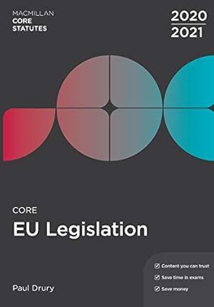 Bild des Verkufers fr Core EU Legislation 2020-21 (Hart Core Statutes) zum Verkauf von WeBuyBooks