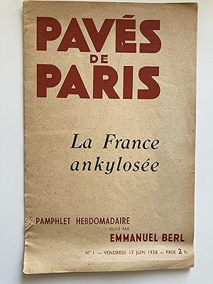 Pavés de Paris. La France ankylosée.