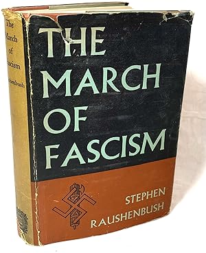 Seller image for The March of Fascism for sale by The BookChase