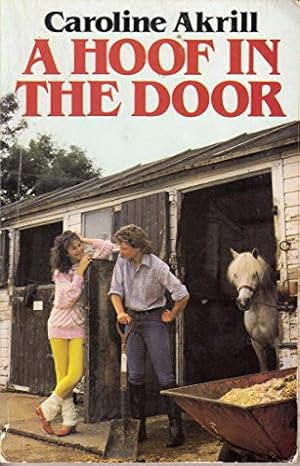 Seller image for A Hoof in the Door for sale by WeBuyBooks