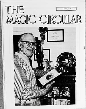 Seller image for The Magic Circular June 1980 (Sam Sharpe on cover) / Edwin A Dawes "A Rich Cabinet of Magical Curiosities No 67 Mademoiselles Patrice" / S H Sharpe "Through Magic-Coloured Spectacles" / This Is Your Life - Michael Seacome for sale by Shore Books