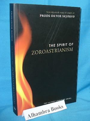 The Spirit of Zoroastrianism