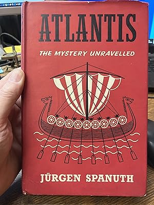 Imagen del vendedor de Atlantis The Mystery Unravelled a la venta por Indian Hills Books