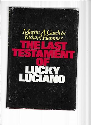 Seller image for THE LAST TESTAMENT OF LUCKY LUCIANO. for sale by Chris Fessler, Bookseller