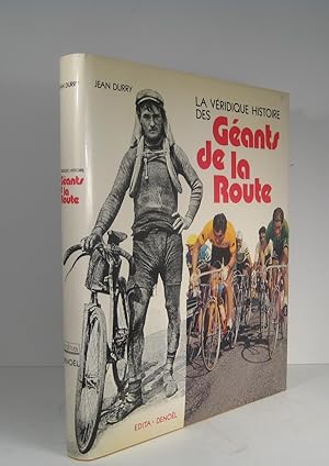 La véridique histoire des géants de la route