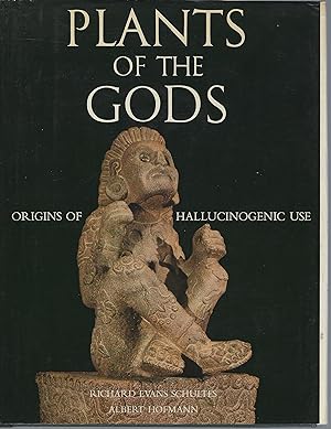 Bild des Verkufers fr Plants of the Gods - Origins of Hallucinogenic Use zum Verkauf von Mike Park Ltd