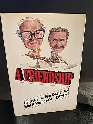 A Friendship: The Letters of Dan Rowan and John D. MacDonald 1967-1974, First Edition, UNREAD, As...