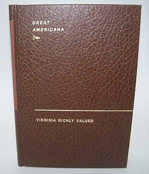 Seller image for Virginia Richly Valued (Great Americana) for sale by Easy Chair Books
