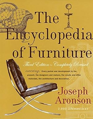 Bild des Verkufers fr The Encyclopedia of Furniture: Third Edition - Completely Revised zum Verkauf von WeBuyBooks