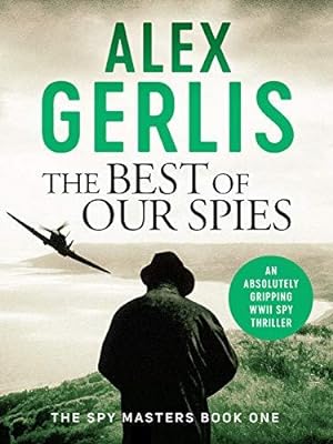 Seller image for The Best of Our Spies (Spy Masters) for sale by WeBuyBooks