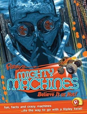 Seller image for Mighty Machines (Ripley's Believe It or Not!) for sale by WeBuyBooks 2