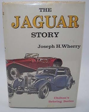 Imagen del vendedor de The Jaguar Story (Chilton's Sebring Series) a la venta por Easy Chair Books