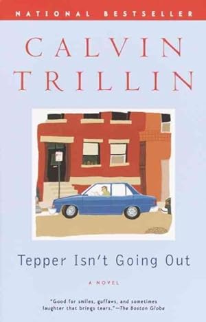 Seller image for Tepper Isn't Going Out : A Novel for sale by GreatBookPrices