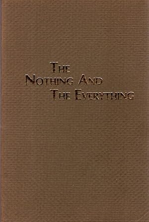 THE NOTHING AND THE EVERYTHING