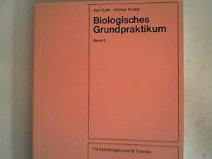 Bild des Verkufers fr Biologisches Grundpraktikum Band II zum Verkauf von ANTIQUARIAT FRDEBUCH Inh.Michael Simon