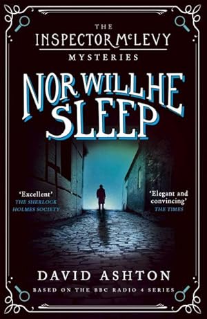 Imagen del vendedor de Nor Will He Sleep : An Inspector McLevy Mystery 4 a la venta por Smartbuy