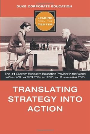 Bild des Verkufers fr Translating Strategy into Action (Leading from the Centre S.) zum Verkauf von WeBuyBooks