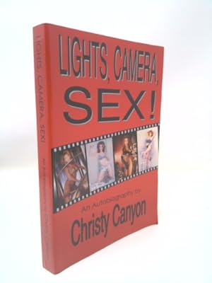 Imagen del vendedor de Lights, Camera, Sex! a la venta por ThriftBooksVintage