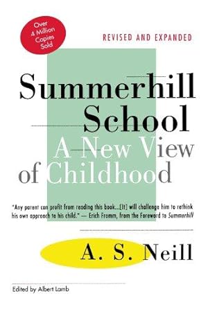 Bild des Verkufers fr Summerhill School: A New View of Childhood zum Verkauf von WeBuyBooks