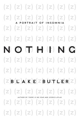 Imagen del vendedor de Nothing: A Portrait of Insomnia (Paperback or Softback) a la venta por BargainBookStores