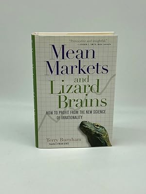 Immagine del venditore per Mean Markets and Lizard Brains How to Profit from the New Science of Irrationality venduto da True Oak Books