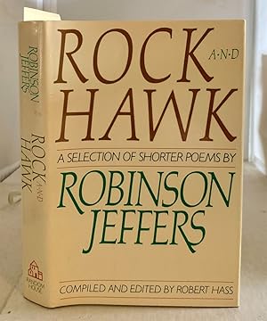 Immagine del venditore per Rock and Hawk A Selection of Shorter Poems by Robinson Jeffers venduto da S. Howlett-West Books (Member ABAA)