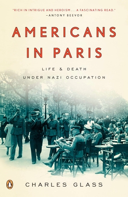 Seller image for Americans in Paris: Life and Death Under Nazi Occupation (Paperback or Softback) for sale by BargainBookStores