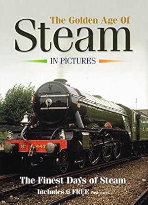 Bild des Verkufers fr The Golden Age of Steam in Pictures zum Verkauf von WeBuyBooks