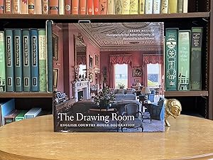 The Drawing Room; English Country House Decoration