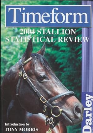 Timeform 2004 Stallion Statistical Review