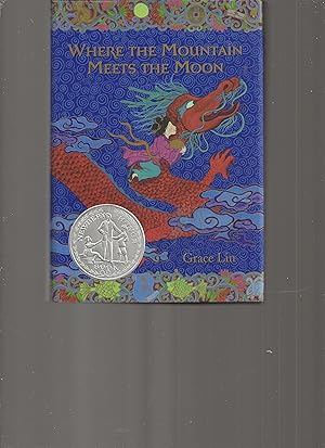 Immagine del venditore per Where the Mountain Meets the Moon (Newbery Honor Book) venduto da TuosistBook