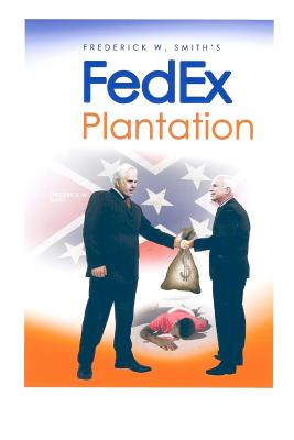 Bild des Verkufers fr Fred Smith's Fedex Plantation (Paperback or Softback) zum Verkauf von BargainBookStores