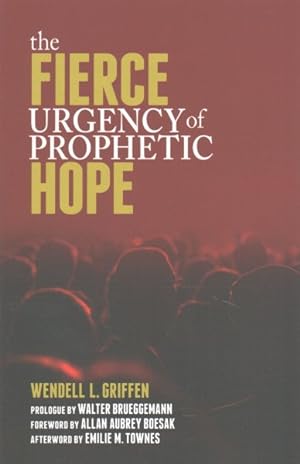 Seller image for Fierce Urgency of Prophetic Hope for sale by GreatBookPrices