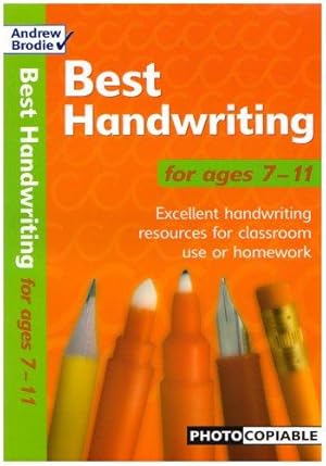 Seller image for Best Handwriting for Ages 7-11: Photocopiable Resource Book for Handwriting Practice (Best Handwriting) for sale by WeBuyBooks